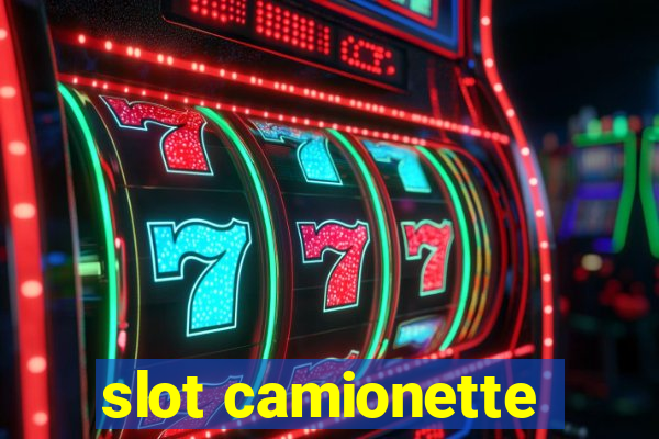 slot camionette