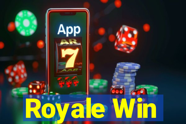 Royale Win