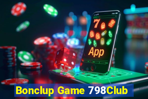 Bonclup Game 798Club