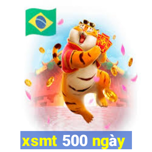 xsmt 500 ngày