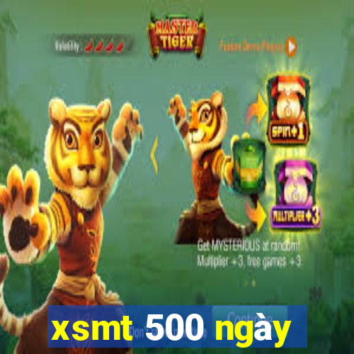 xsmt 500 ngày