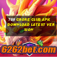 789 crore club apk download latest version