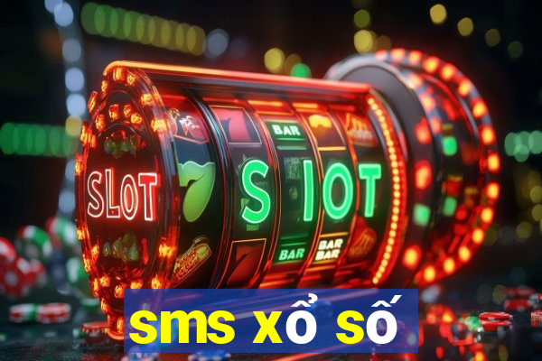 sms xổ số