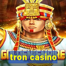 tron casino