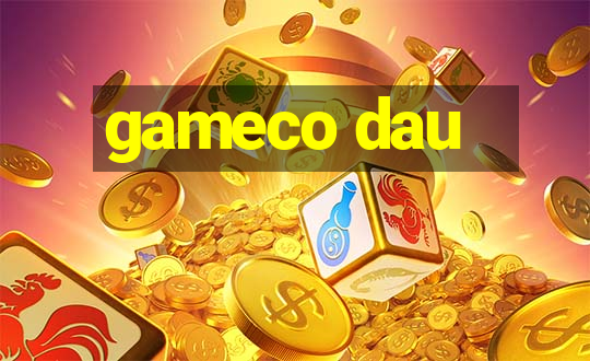 gameco dau