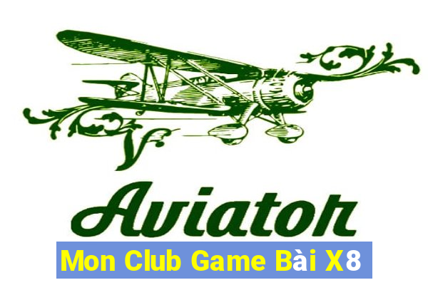 Mon Club Game Bài X8