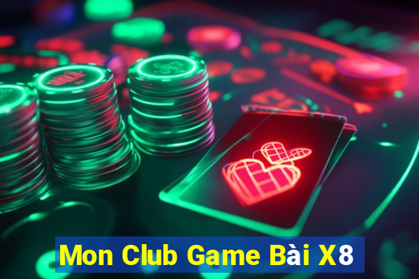 Mon Club Game Bài X8