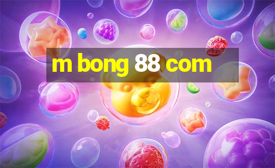 m bong 88 com