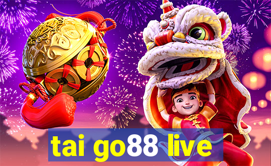 tai go88 live