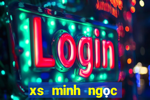 xs minh ngọc trực tiếp