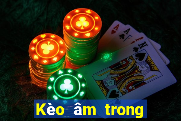 Kèo âm trong bóng đá