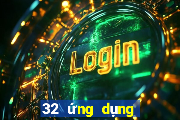 32 ứng dụng xổ số tải về