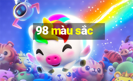 98 màu sắc