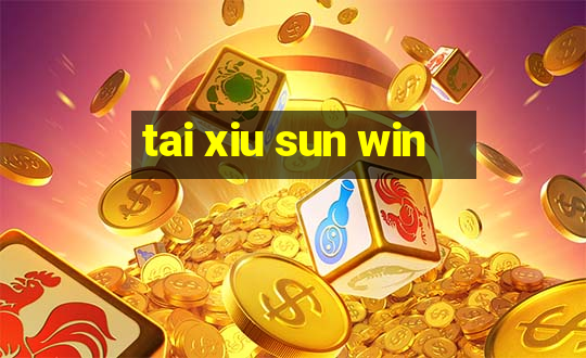 tai xiu sun win