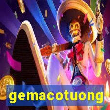 gemacotuong