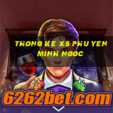 thong ke xs phu yen minh ngoc