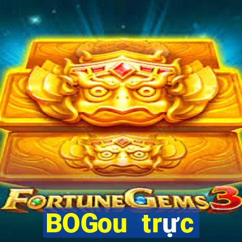 BOGou trực tuyến dòng