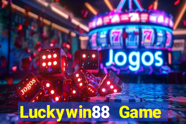 Luckywin88 Game Bài 52Fun Đổi Thưởng