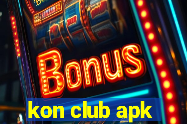 kon club apk