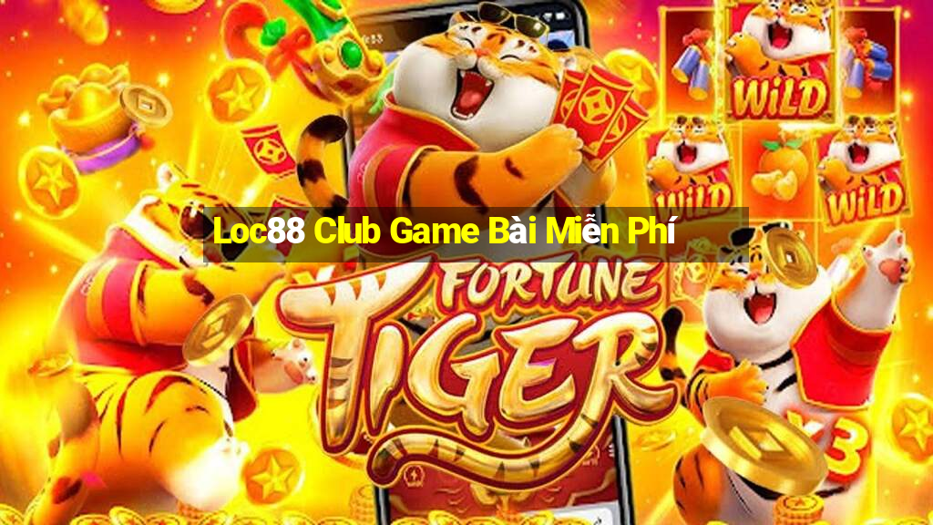 Loc88 Club Game Bài Miễn Phí