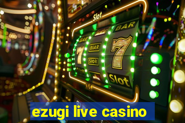 ezugi live casino