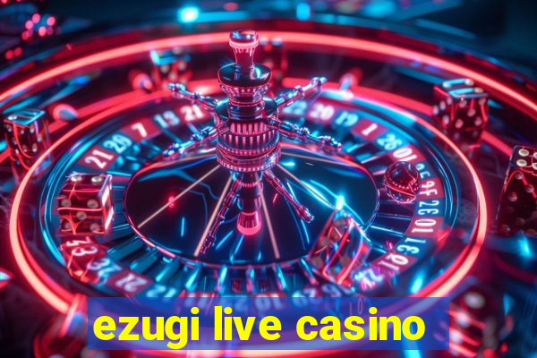 ezugi live casino