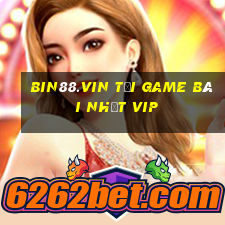 Bin88.Vin Tải Game Bài Nhất Vip