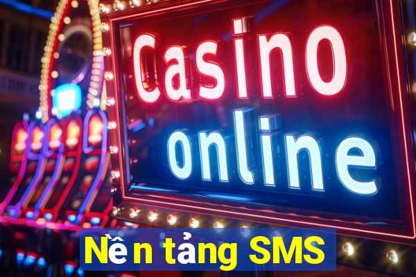 Nền tảng SMS