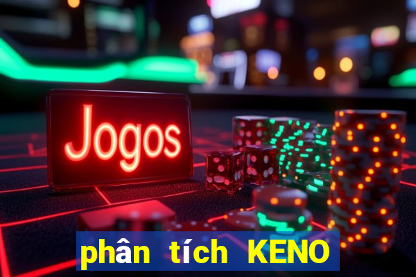 phân tích KENO ngày thứ sáu