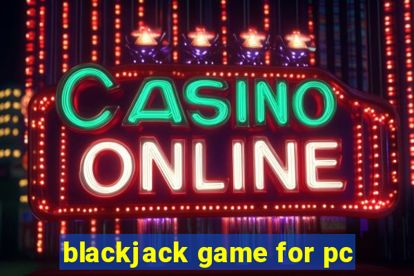 blackjack game for pc