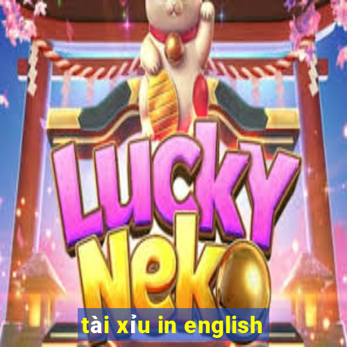 tài xỉu in english