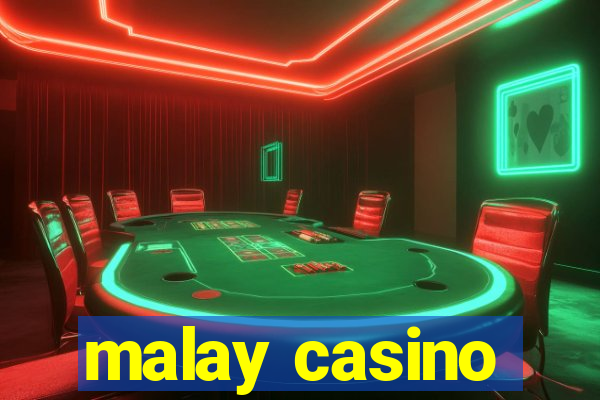 malay casino