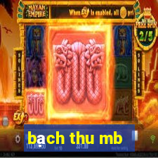 bạch thu mb