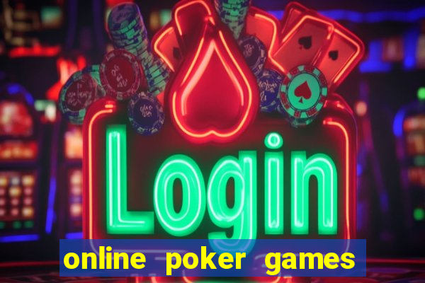 online poker games no money