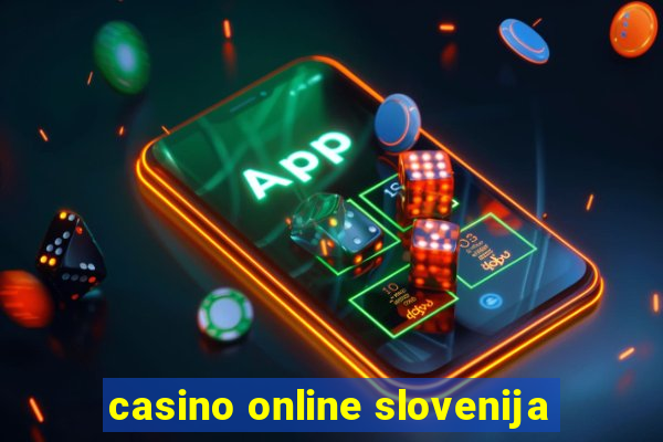 casino online slovenija