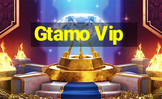 Gtamo Vip