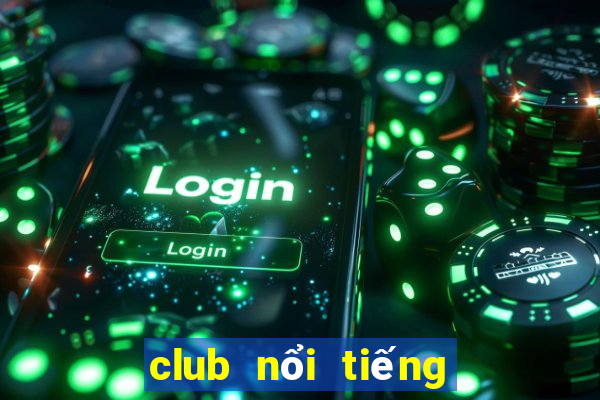 club nổi tiếng ở sài gòn