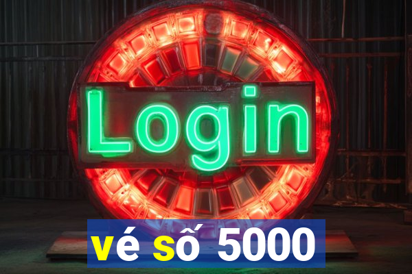 vé số 5000