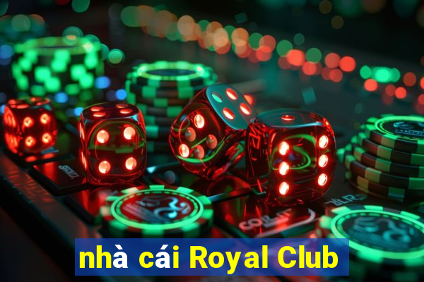 nhà cái Royal Club