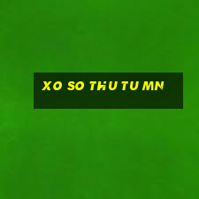 xo so thu tu mn