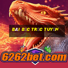 Bài bạc trực tuyến