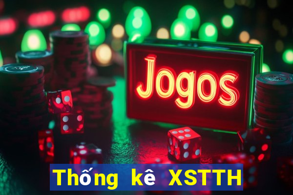 Thống kê XSTTH ngày 26