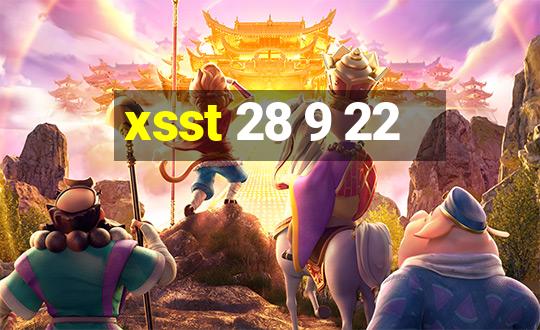 xsst 28 9 22