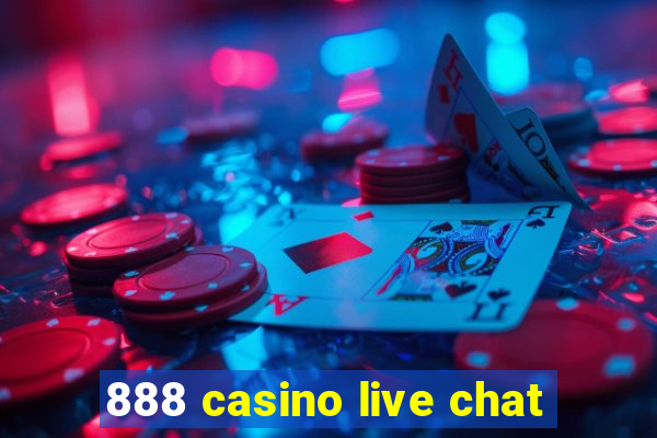 888 casino live chat