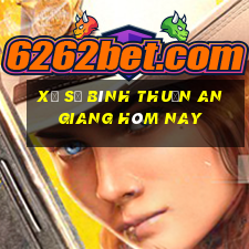 xổ số bình thuận an giang hôm nay