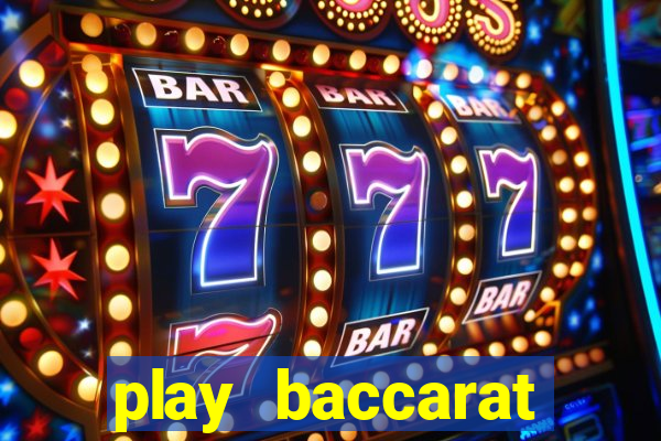 play baccarat online live