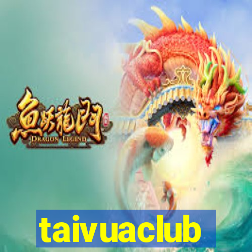 taivuaclub