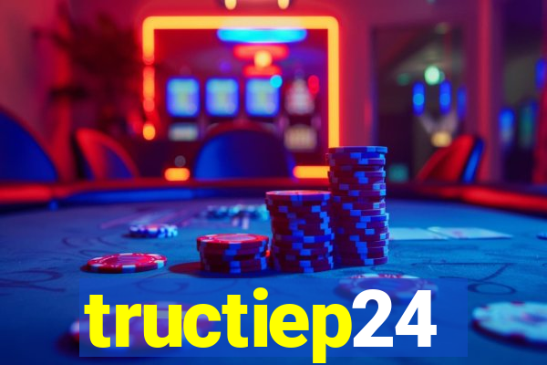 tructiep24