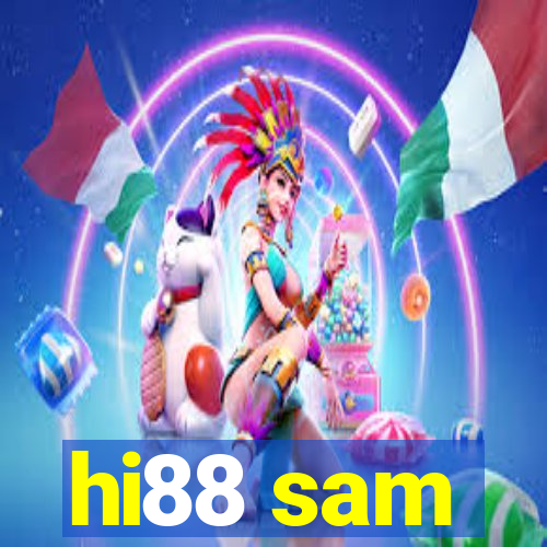 hi88 sam