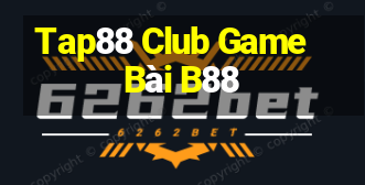 Tap88 Club Game Bài B88